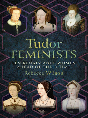 cover image of Tudor Feminists